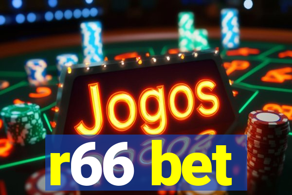 r66 bet